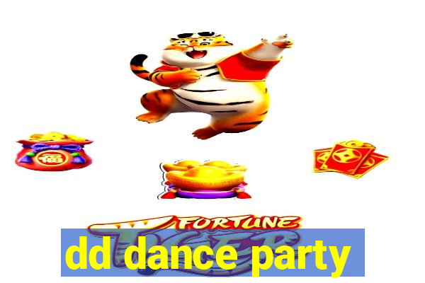 dd dance party